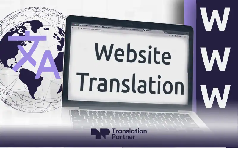 Laptop screen displays "Website Translation", next to a globe with translation symbol and "WWW" text, featuring the Translation Partner logo below.