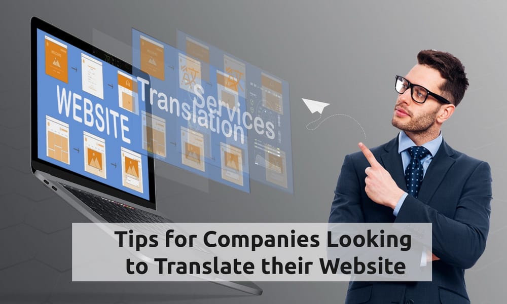 6 Helpful Tips For Companies Looking To Translate Their Website And Grow Internationally1 