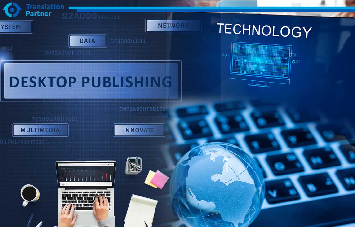 the 3 trends and technologies in desktop publishing in localization to watch during 2023